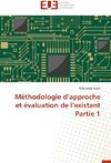 Méthodologie d'approche et évaluation de l'existant  Partie 1