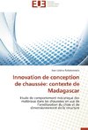 Innovation de conception de chaussée: contexte de Madagascar