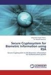 Secure Cryptosystem for Biometric Information using RSA