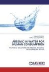 ARSENIC IN WATER FOR HUMAN CONSUMPTION