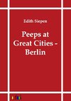 Peeps at Great Cities - Berlin