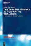 The Present Perfect in Non-Native Englishes