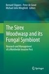 The Sirex Woodwasp and its Fungal Symbiont: