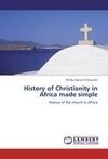 History of Christianity in Africa made simple
