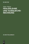 Fehlerlehre und Ausgleichsrechnung