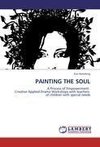 PAINTING THE SOUL