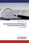 Spread Spectrum Wireless & Communications Policy