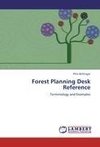Forest Planning Desk Reference