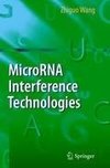 MicroRNA Interference Technologies