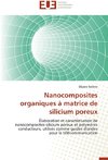 Nanocomposites organiques à matrice de silicium poreux