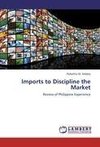 Imports to Discipline the Market