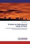 A book on behavioural study of Deer