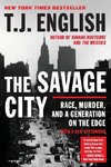 Savage City, The