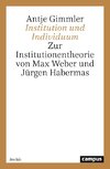 Institution und Individuum