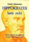 Hippokrates hatte recht