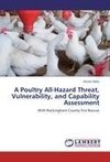 A Poultry All-Hazard Threat, Vulnerability, and Capability Assessment