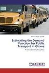 Estimating the Demand Function for Public Transport in Ghana