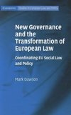 Dawson, M: New Governance and the Transformation of European