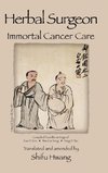 Herbal Surgeon Immortal Cancer Care