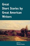 Great Short Stories by Great American Writers