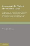 Grammar of the Dialects of the Vernacular Syriac