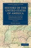 History of the United States of America - Volume 3