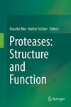 Proteases: Structure and Function