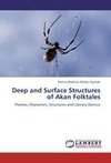 Deep and Surface Structures of Akan Folktales