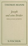 Joseph und seine Brüder II. Der junge Joseph ( Frankfurter Ausgabe)