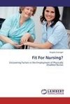 Fit For Nursing?