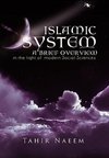 Islamic System - A Brief Overview