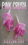 Pink Crush