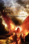 Angels, Fallen Angels & Nephilim
