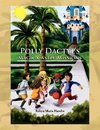 Polly Dactyl's Magic Castle Missions