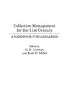 Collection Management for the 21st Century