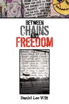 Between Chains and Freedom