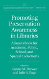 Promoting Preservation Awareness in Libraries