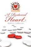 A Restored Heart