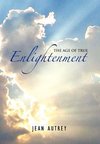 The Age of True Enlightenment