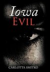 IOWA EVIL