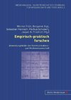 Empirisch-praktisch forschen
