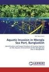Aquatic Invasion in Mongla Sea Port, Bangladesh