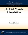 SKELETAL MUSCLE CIRCULATION
