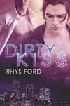 Dirty Kiss