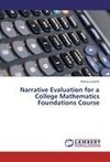 Narrative Evaluation for a College Mathematics Foundations Course