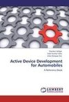 Active Device Development for Automobiles