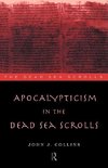 Apocalypticism in the Dead Sea Scrolls