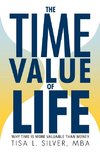 The Time Value of Life