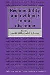 Responsibility and Evidence in Oral Discourse
