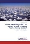 Brand extension effect on parent brand: evidence from a luxury context